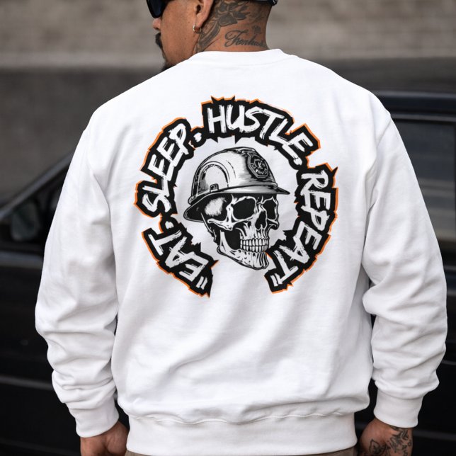 Sweatshirt Eat Sleep Hustle Repeat  back-hit (Eat Sleep Hustle Repeat Sweatshirt)