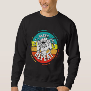 Sweatshirt Eat Sleep Jeu Répéter Gamer & Jeux Vie