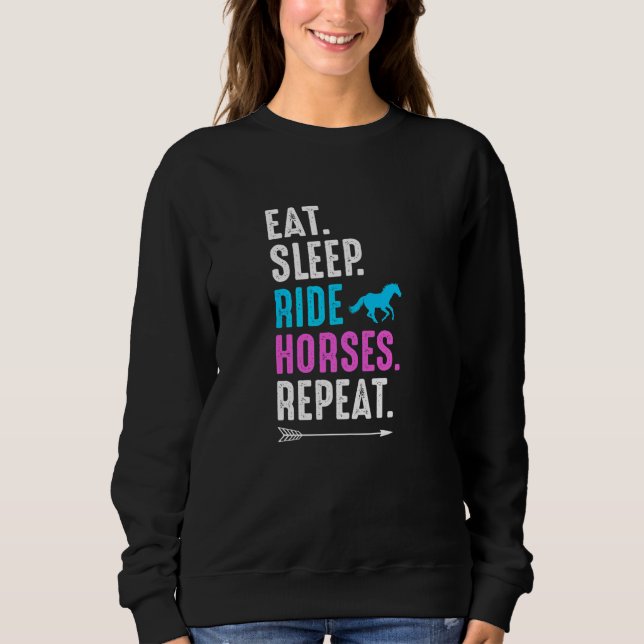 Sweatshirt Eat Sleep Ride Horses Repeat Equestrian Farmer Hor (Devant)