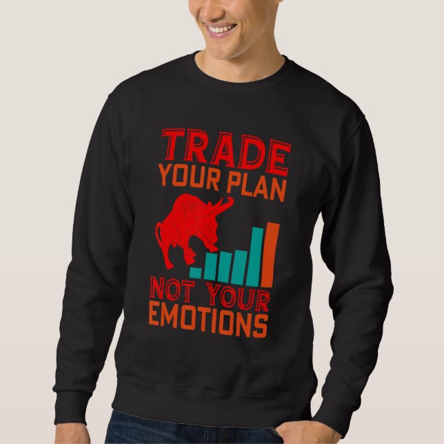 Sweatshirt Échangez Votre Plan Trader Bourse Forex Crypto (Devant)