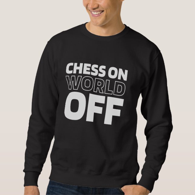 Sweatshirt Échecs Chessman - Échecs Maîtres Du Chessboard Sur (Devant)