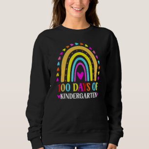 Sweatshirt École 100th Day Rainbow 100 Days Of Kindergarten