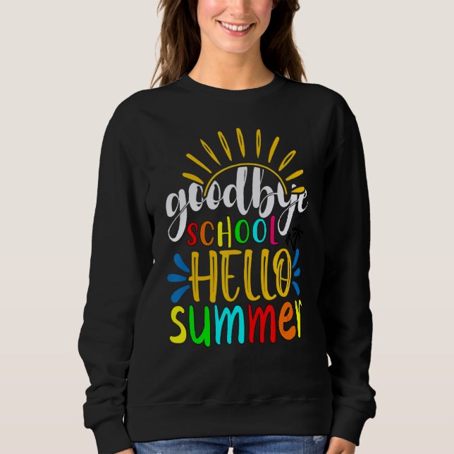 Sweatshirt École d'adieu Bonjour piscine été (Devant)