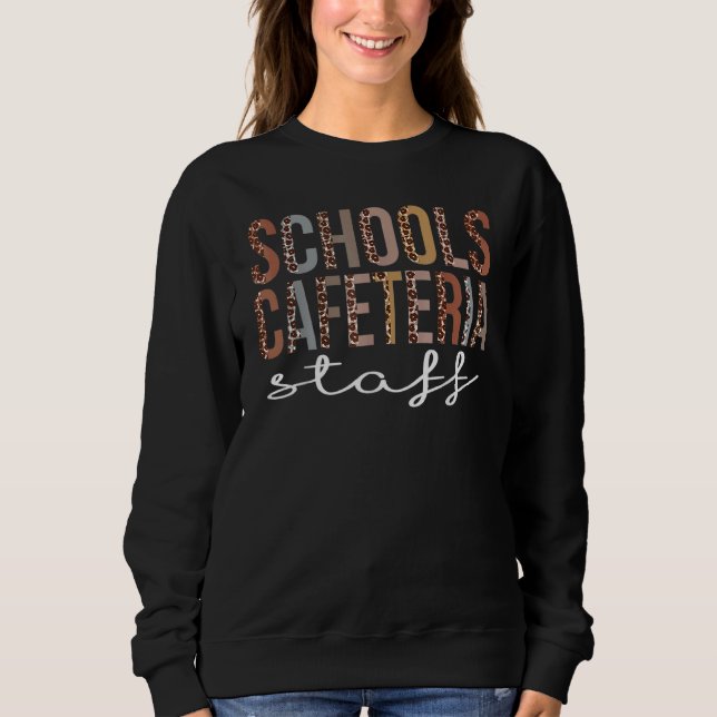 Sweatshirt Écoles Cafétéria Personnel Leopard Appréciation Fe (Devant)