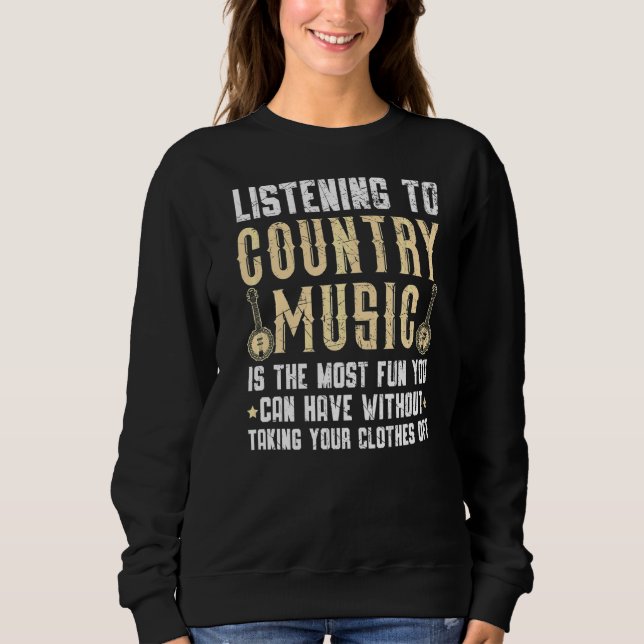 Sweatshirt Écouter Le Musicien De Musique De Pays Western Nas (Devant)