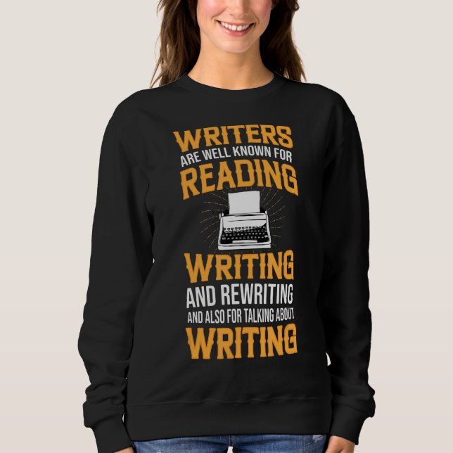 Sweatshirt Écrivains Connus Pour L'Écriture Écrivain De Livre (Devant)