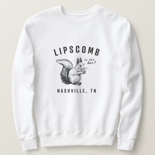 Sweatshirt Écureuil de Lipscomb (Design devant)