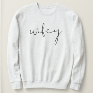 Sweatshirt Edgy Font Wifey minimaliste moderne