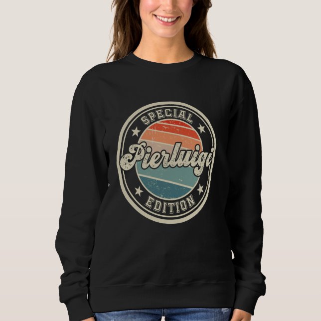 Sweatshirt Edition spéciale Pierluigi drôle dire prénom (Devant)