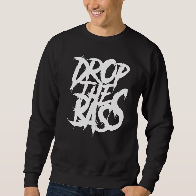 Sweatshirt Edm Junglist Dj Dnb Dubstep (Devant)