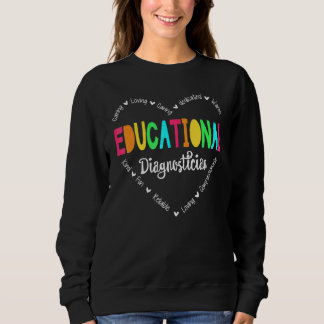 Sweatshirt Educational Diagnostician Squad School Psychologis