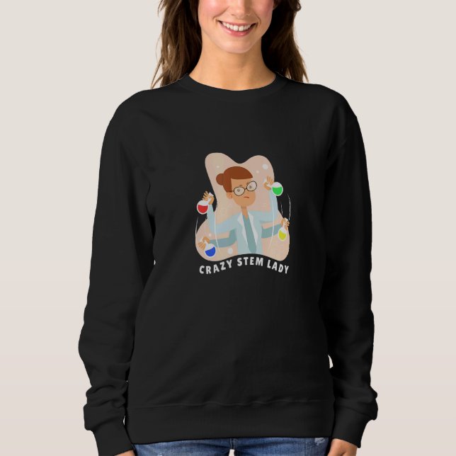 Sweatshirt Egalité Stéménite Stem Crazy Science Experiment G (Devant)