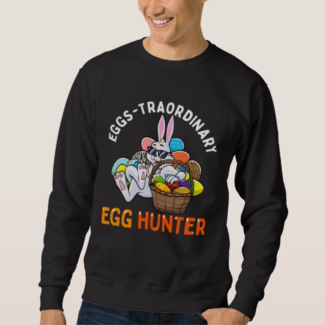 Sweatshirt Eggspert Egg Hunter Easter Boy Girl Bunny Eggs-Tra (Devant)