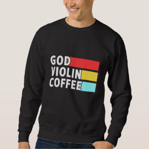 Sweatshirt Église violoniste chrétienne Culte violon Joueur 1
