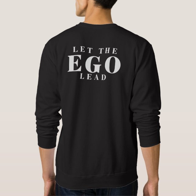 Sweatshirt EGO Confiance Mentalité (Dos)