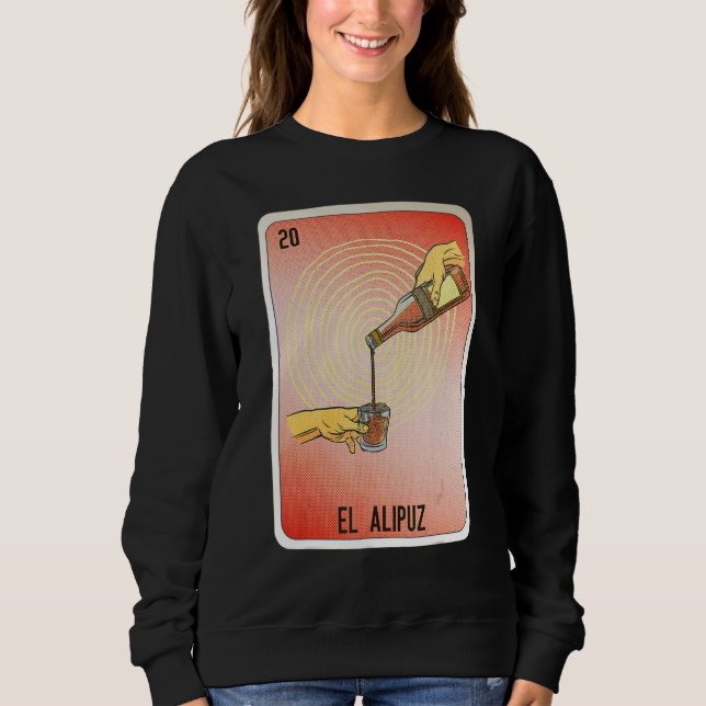 Sweatshirt El Alipuz Mexican Slang Lottery Bingo Cards (Devant)