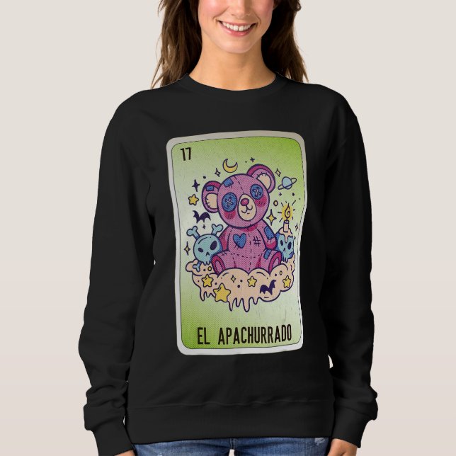 Sweatshirt EL Apachurrado Mexican Slang Lottery Bingo Cards (Devant)