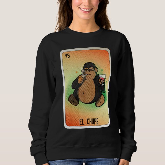 Sweatshirt El Chupe Mexican Slang Lottery Bingo Cards (Devant)