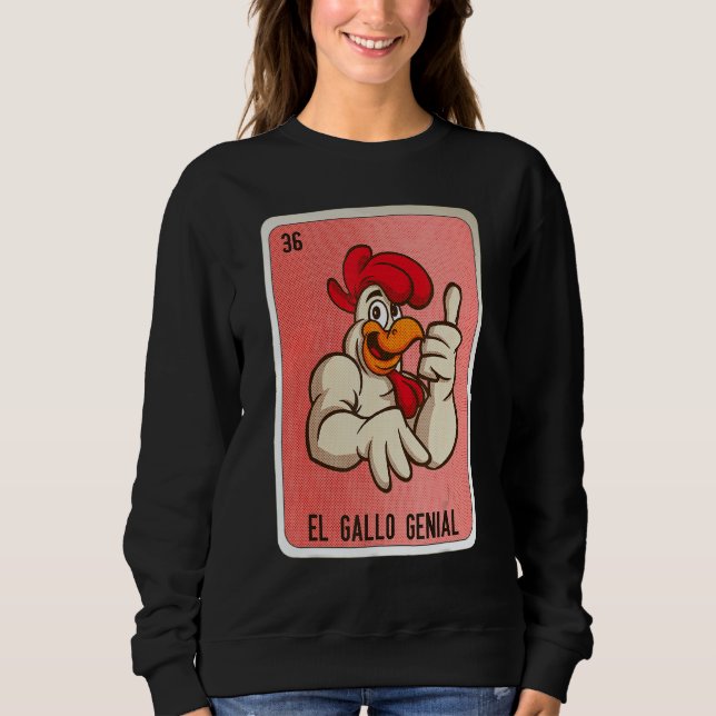 Sweatshirt El Gallo Genial Mexican Slang Lottery Bingo Cards (Devant)