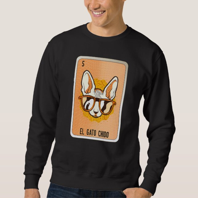 Sweatshirt El Gato Chido Mexican Slang Lottery Bingo Cards   (Devant)