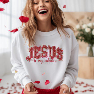 Sweatshirt Élégant Jésus Est Mon Saint Valentin Rouge Faux Se