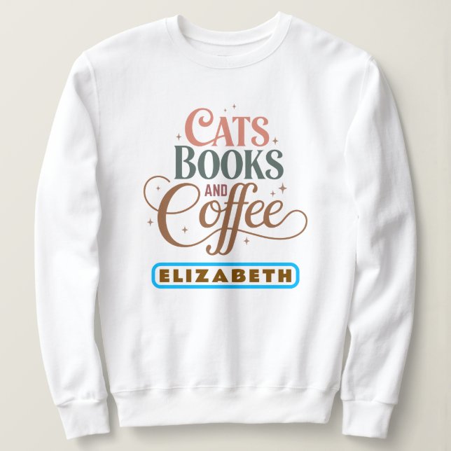 Sweatshirt Élégante typographie rétro | Chats Livres & Café (Design devant)
