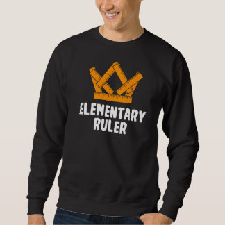 Sweatshirt Élément Élémentaire De Règle Premier Jour D'École