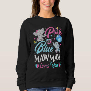 Sweatshirt Elephant bleu rose Mawmaw vous aime Grossesse Reve