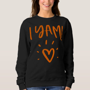 Sweatshirt Elle est ma patate douce Je Yam Set Couples Thanks