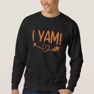 Sweatshirt Elle est ma patate douce Je Yam Set Couples Thanks
