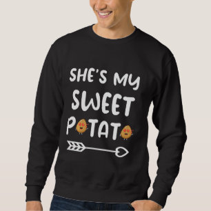 Sweatshirt Elle Est Ma Pomme De Terre Douce Je Jure Thanksgiv