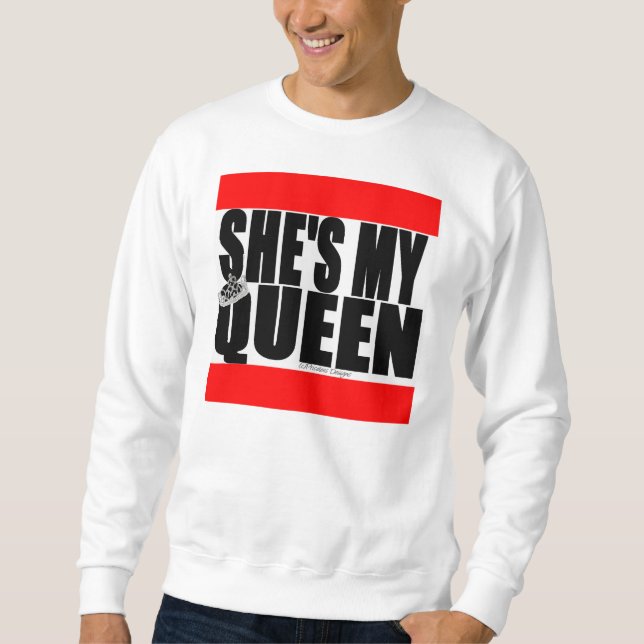 Sweatshirt Elle est ma reine (Devant)