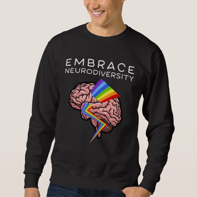 Sweatshirt Embrace Neurodiversity Autism Awareness ASD Mental (Devant)