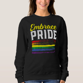 Sweatshirt Embrasser Pride Lgbtq Égalité des sexes Rainbow Pr