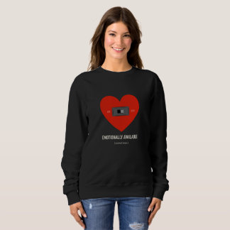 Sweatshirt Emotionally available 