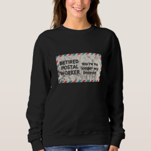 Sweatshirt Employé de poste à la retraite Postman Mailman Ret