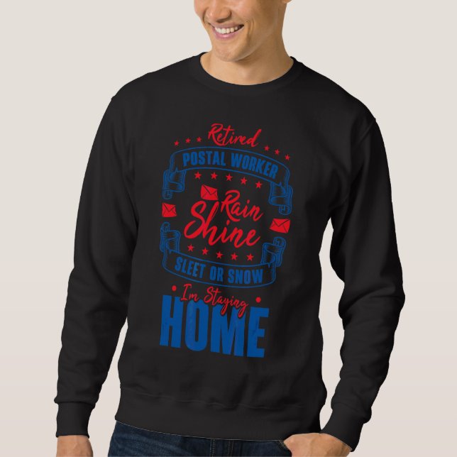 Sweatshirt Employé de poste retraité Livraison par courrier R (Devant)