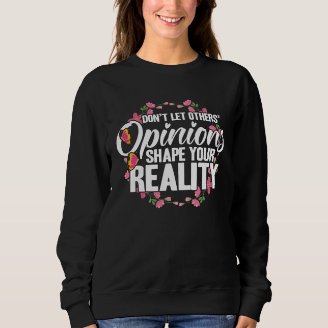 Sweatshirt Empowerment Flower Butterfly You Reality (Devant)