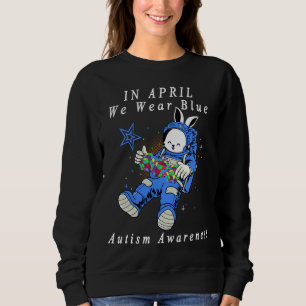 Sweatshirt En Avril Nous Portons L'Astronaut Bleu Autisme Bun
