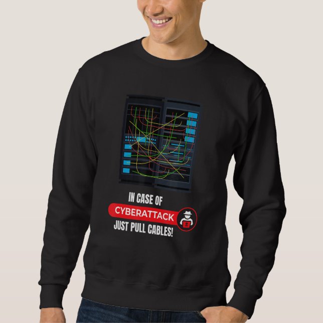 Sweatshirt En Cas De Cyberattaque I Code De Pirate Informatiq (Devant)