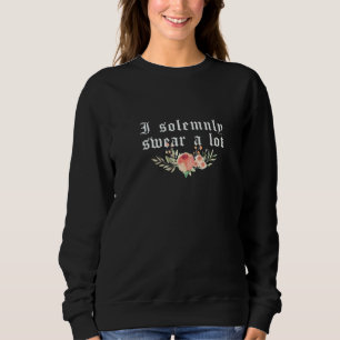 Sweatshirt En Disant Que Je Prends Solennellement Un Lot 7