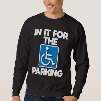 Sweatshirt En Elle Pour Le Parking - Handicap Handicap Offre