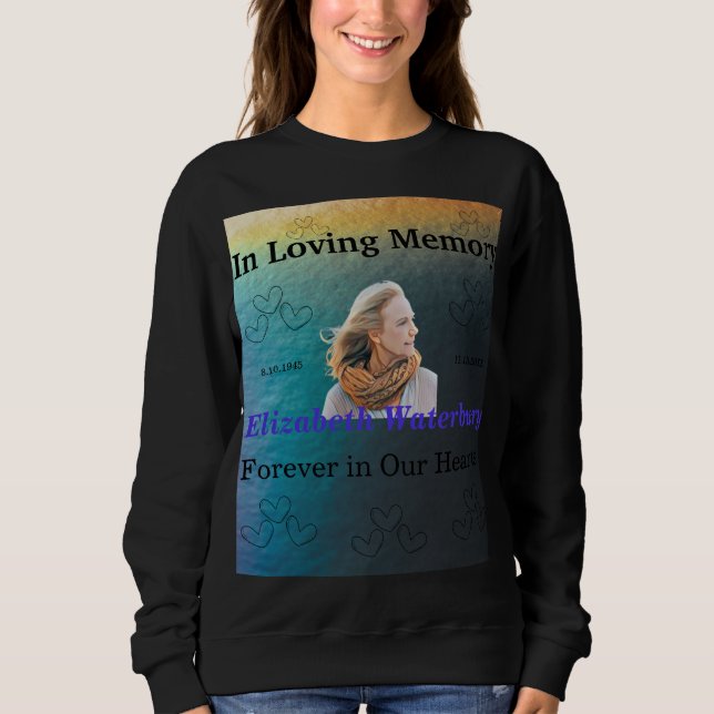 Sweatshirt En Mémoire Éternelle Dans Nos Cœurs Mémorial  (Devant)