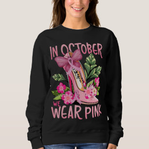 Sweatshirt En Octobre Nous Portons La Sensibilisation Au Canc