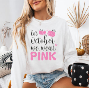 Sweatshirt En Octobre, nous portons le Mois du cancer du sein