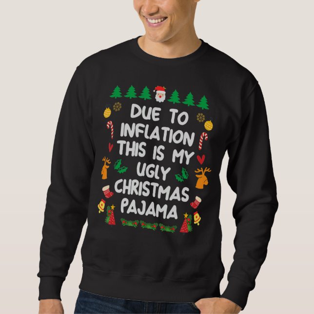 Sweatshirt En raison de l'inflation affreux pulls de Noël fem (Devant)