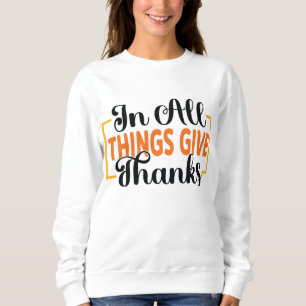 SWEATSHIRT EN TOUTES CHOSES DONNENT DES MERCI MERCI