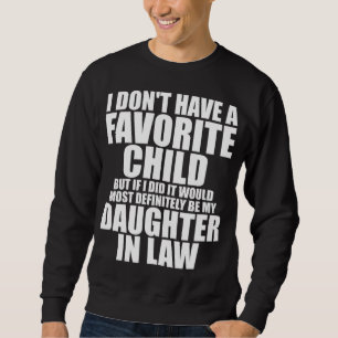 Sweatshirt Enfant favori - Le plus certainement ma fille - da