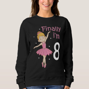 Sweatshirt Enfants 8e anniversaire Ballet Danse Danse Balleri