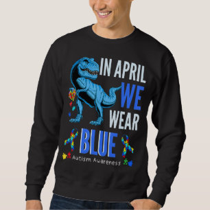 Sweatshirt Enfants En Avril Nous Portons Sensibilisation sur